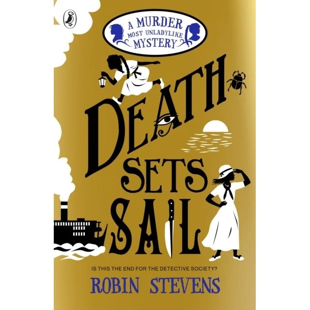 Robin Stevens: Death Sets Sail - Murder Most Unladylike #9