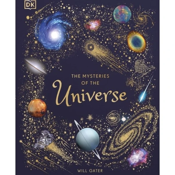 The Mysteries of the Universe - Will Gater