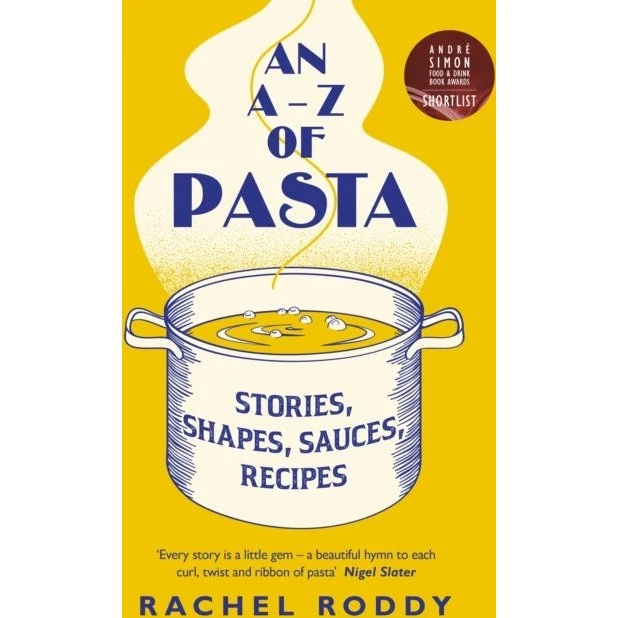 An A-Z of Pasta - Rachel Roddy