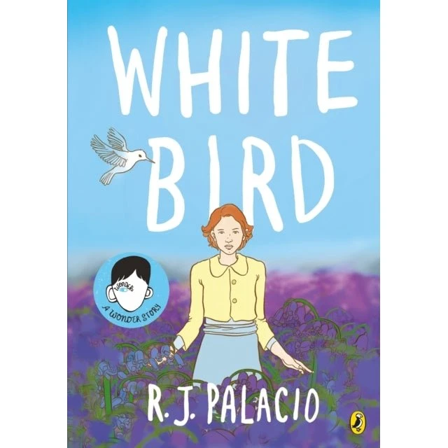 R. J. Palacio: White Bird (Graphic Novel)