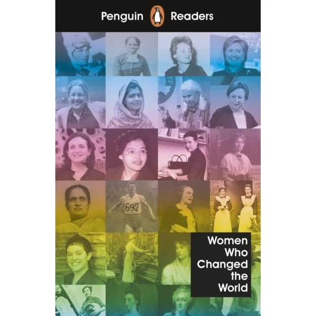 Penguin Readers Level 4: Women Who Changed the World