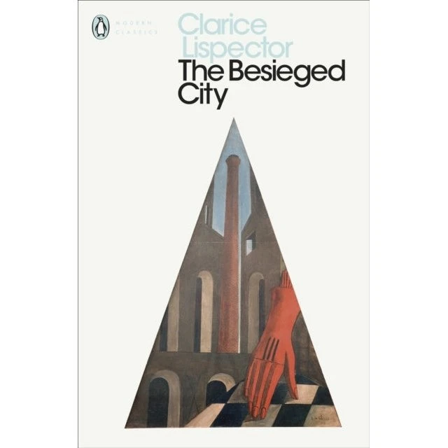 Clarice Lispector: The Besieged City