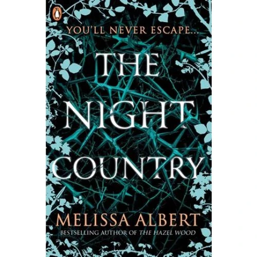 Melissa Albert: The Night Country - Bog