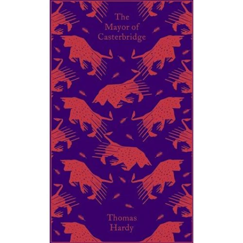 Thomas Hardy: The Mayor of Casterbridge - Clothbound Classics