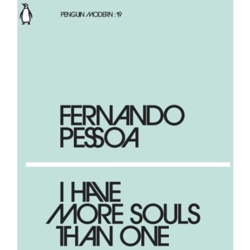 Fernando Pessoa: I Have More Souls Than One (Bog)