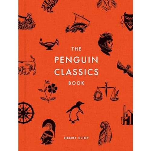 The Penguin Classics Book - Henry Eliot