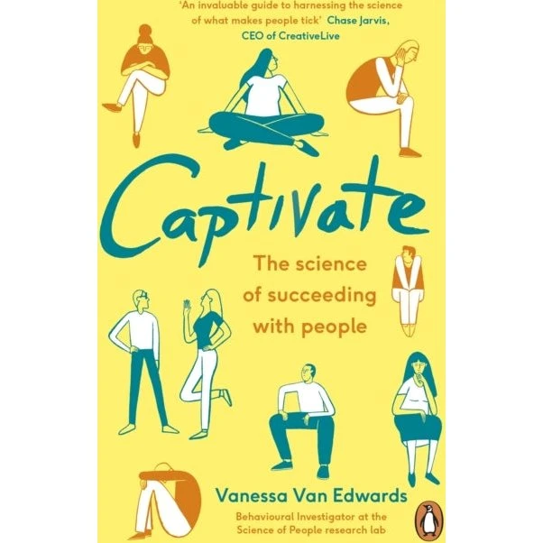 Vanessa Van Edwards: Captivate