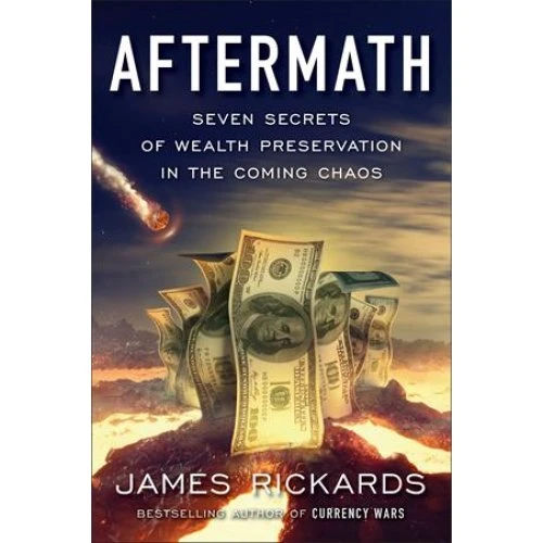 James Rickards: Aftermath - Bog