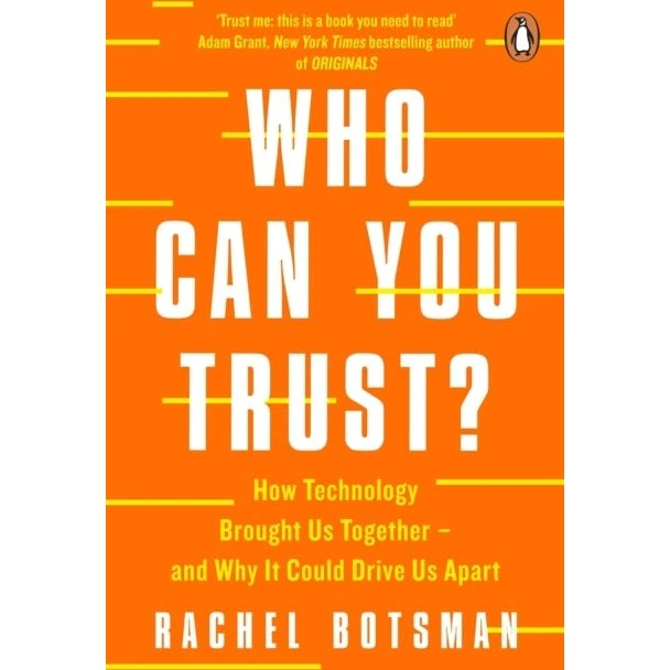 Rachel Botsman: Who Can You Trust?