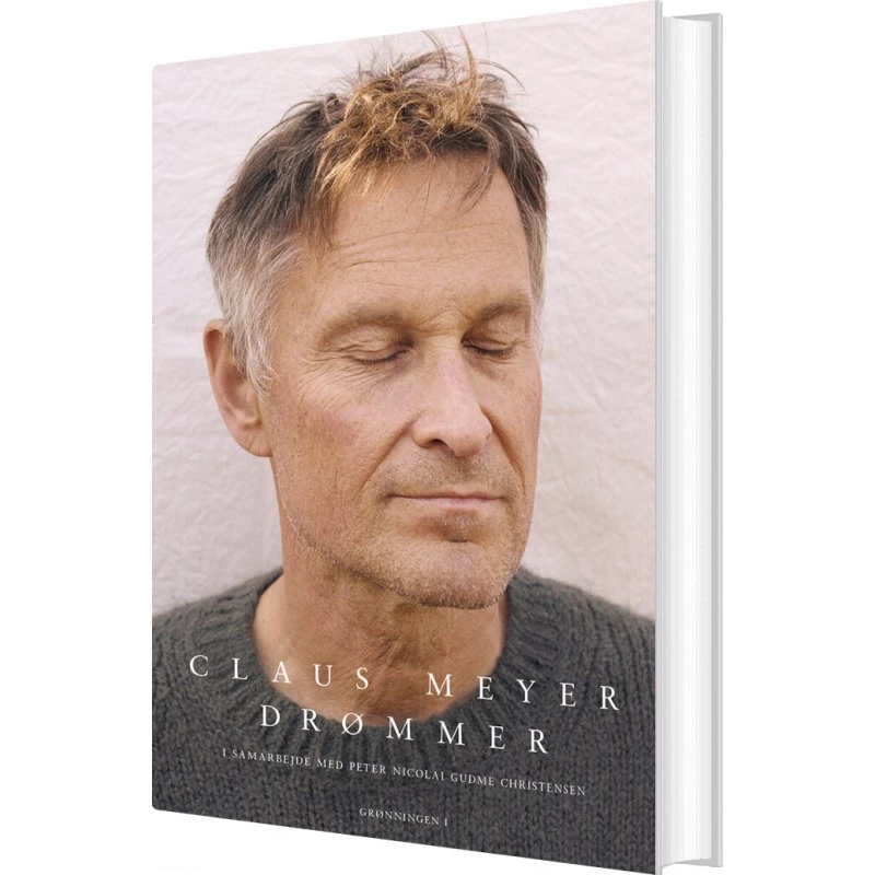 Drømmer – Claus Meyer: Biografi & Erindring (hardcover)