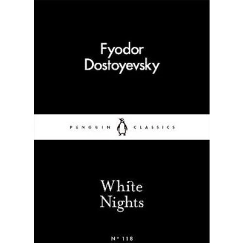 Fyodor Dostoyevsky: White Nights - Little Black Classics