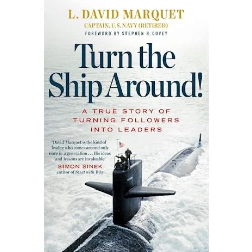 L. David Marquet - Turn The Ship Around! - Bog