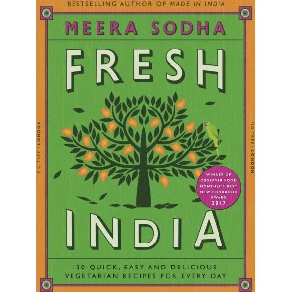 Fresh India: 130 hurtige og lækre vegetariske opskrifter