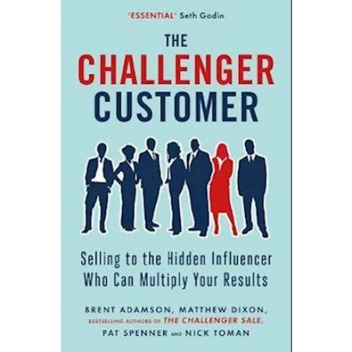 The Challenger Customer - Brent Adamson m.fl. (Bog)