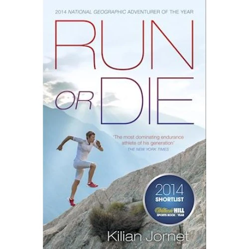 Kilian Jornet: Run or Die - Autobiografi