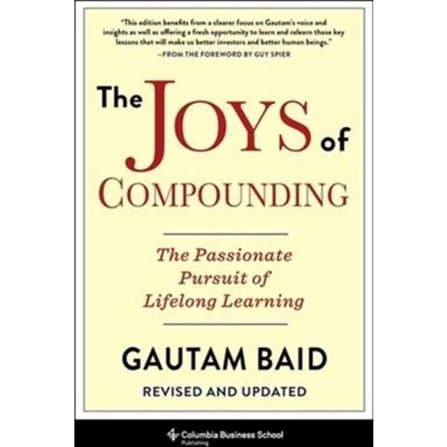 Gautam Baid: The Joys of Compounding (Bog)