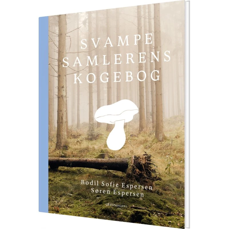 Svampesamlerens kogebog – Søren Espersen