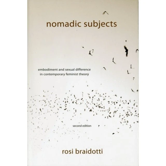 Nomadic Subjects - Rosi Braidotti (Bog)