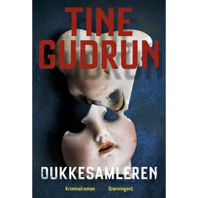 Dukkesamleren – Tine Gudrun (krimi, hardcover)