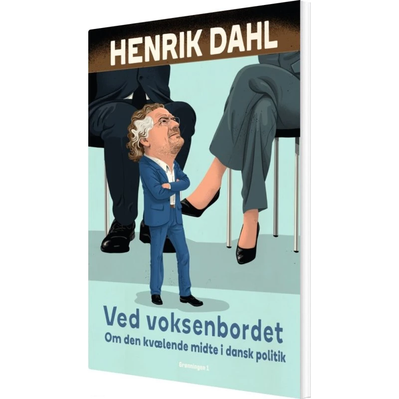 Ved voksenbordet – Henrik Dahl (hæftet)
