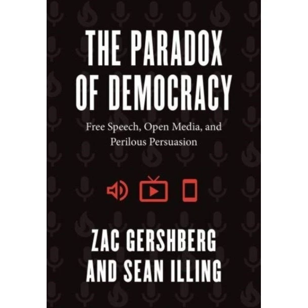 The Paradox of Democracy af Sean Illing og Zac Gershberg