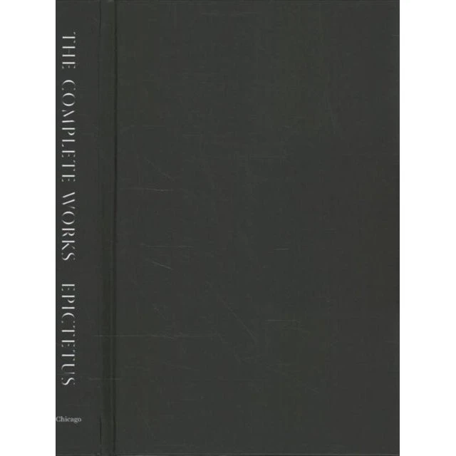 Epictetus: The Complete Works
