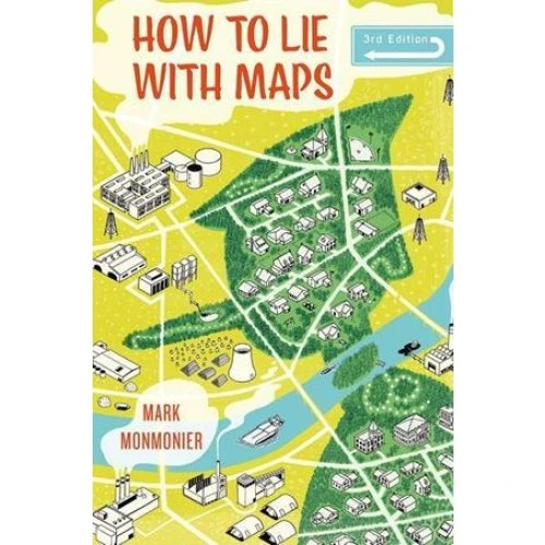 Mark Monmonier: How to Lie with Maps, 3. udgave