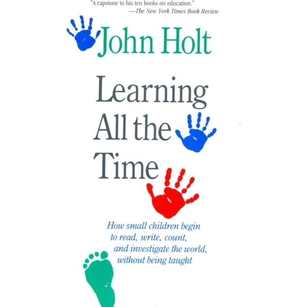 John Holt: Learning All the Time