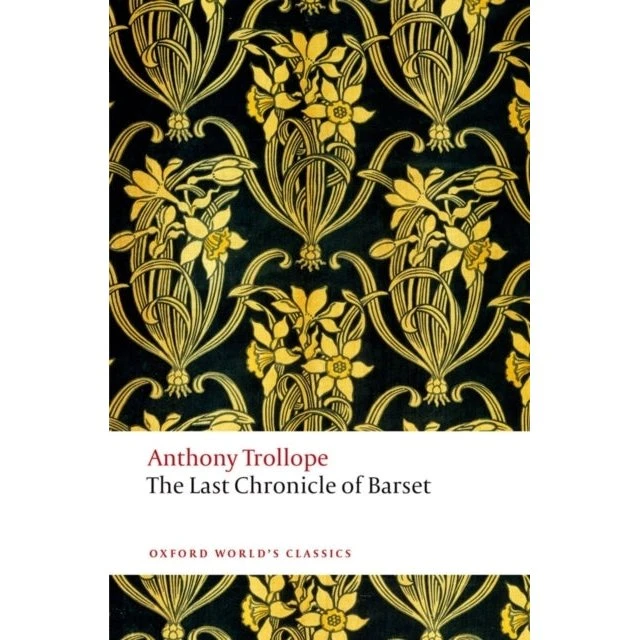 The Last Chronicle of Barset - Anthony Trollope