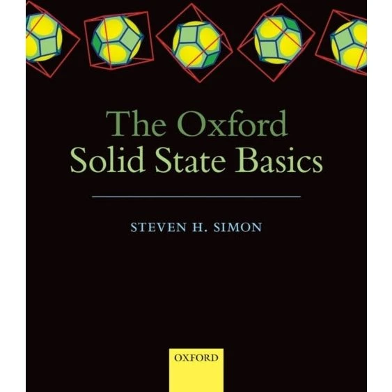 Oxford Solid State Basics - Steven H. Simon
