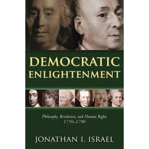 Jonathan Israel: Democratic Enlightenment - Bog