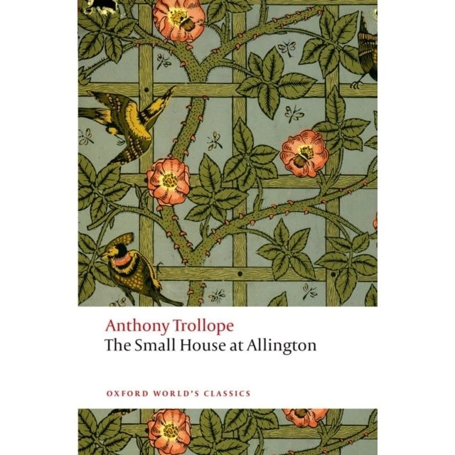 The Small House at Allington - Anthony Trollope