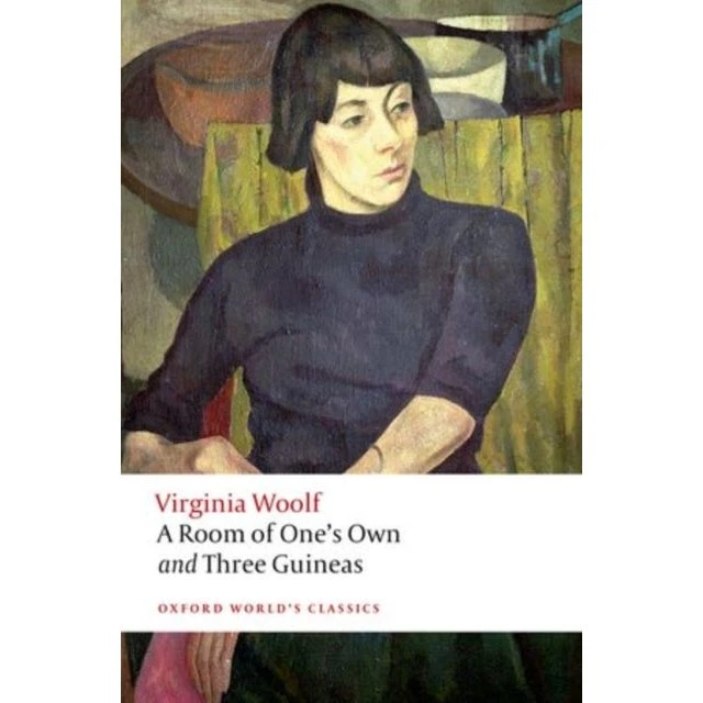 Virginia Woolf: A Room of One's Own and Three Guineas