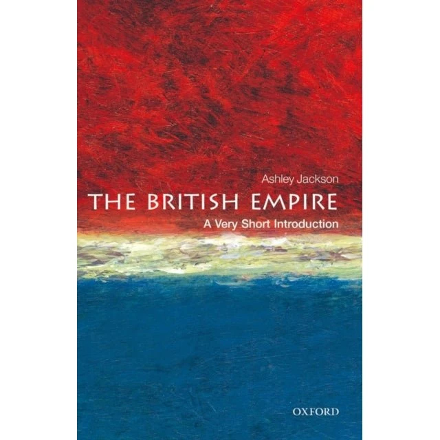 The British Empire - Ashley Jackson