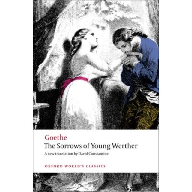 Goethe: The Sorrows of Young Werther (David Constantine)
