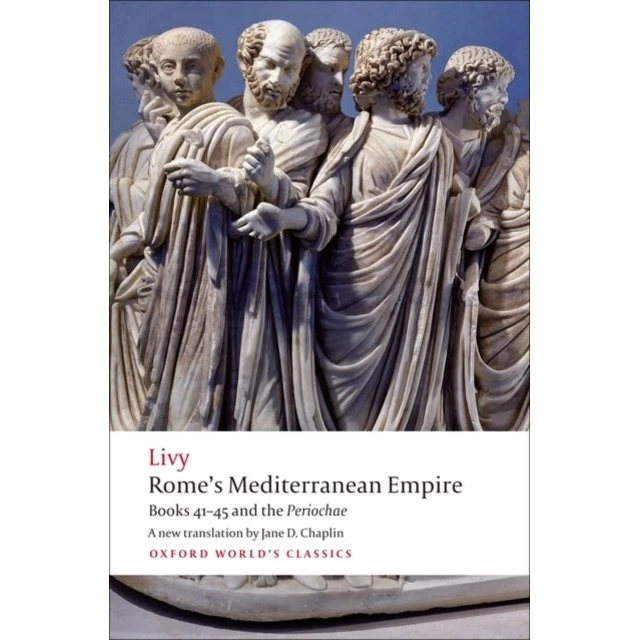 Rome's Mediterranean Empire - Livy & Jane D. Chaplin