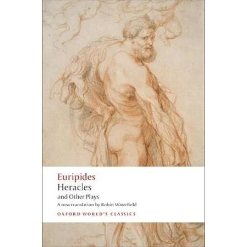 Heracles and Other Plays - Euripides (Edith Hall et al.)