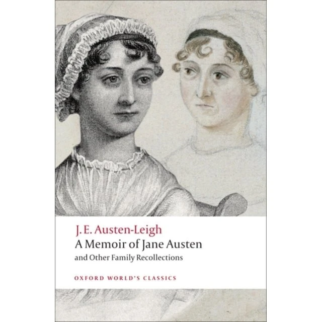 A Memoir of Jane Austen - J.E. Austen-Leigh