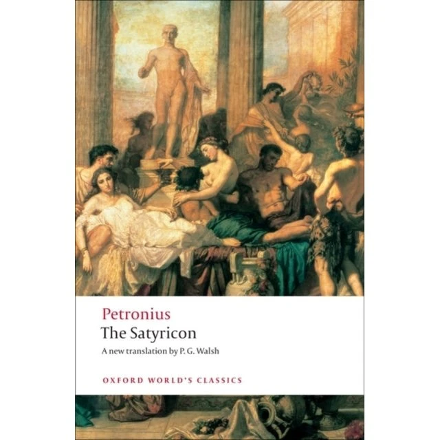 The Satyricon - Petronius