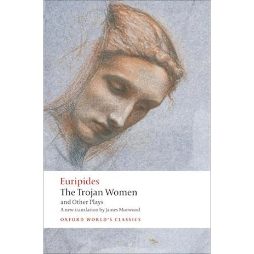 Euripides: The Trojan Women and Other Plays - Bog