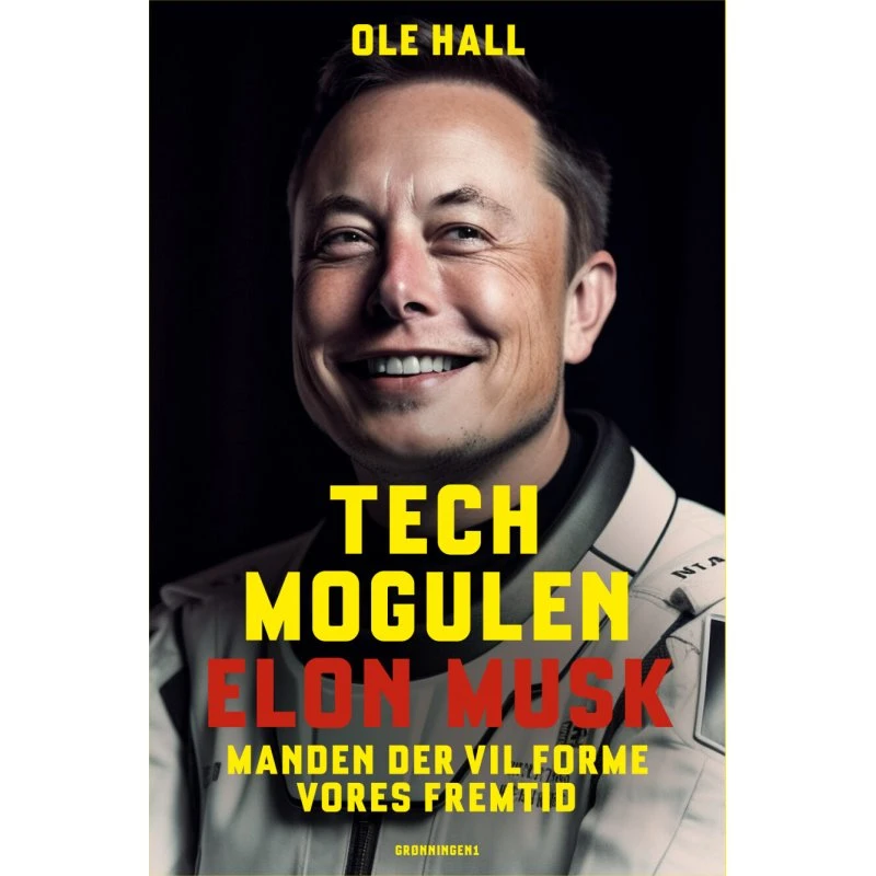 Techmogulen Elon Musk – Biografi & Erindring (hæftet)
