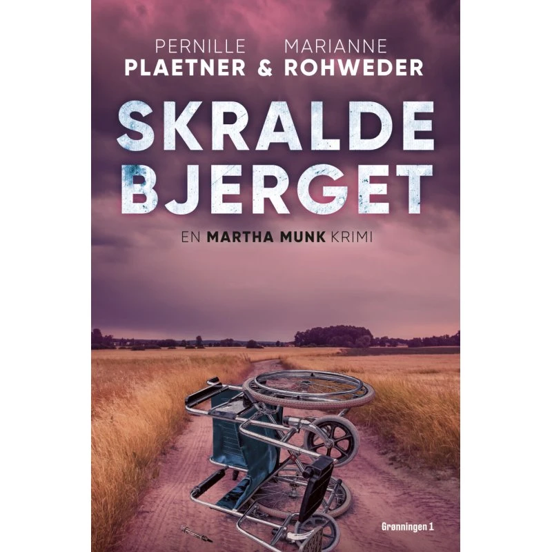 Skraldebjerget – Marianne Rohweder (Martha Munk #5)