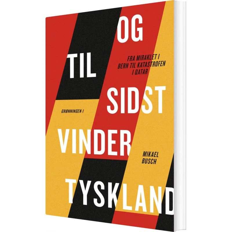 Og til sidst vinder Tyskland – Mikael Busch