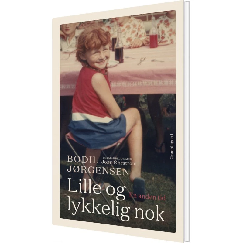 Lille og lykkelig nok – Bodil Jørgensen (Biografi)