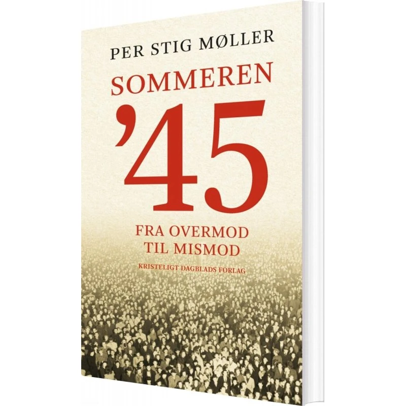 Sommeren 1945 – Per Stig Møller (hardcover)