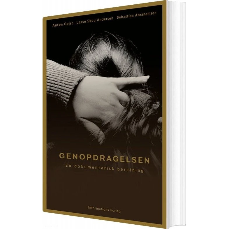 Genopdragelsen - Anton Geist (biografi & erindring)