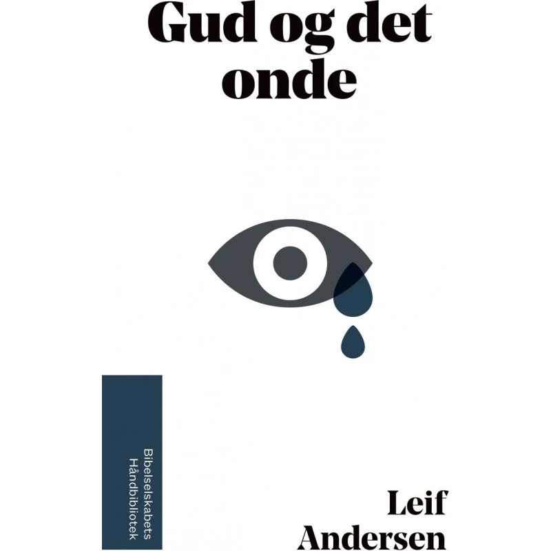 Gud og det onde – Leif Andersen (hæftet)