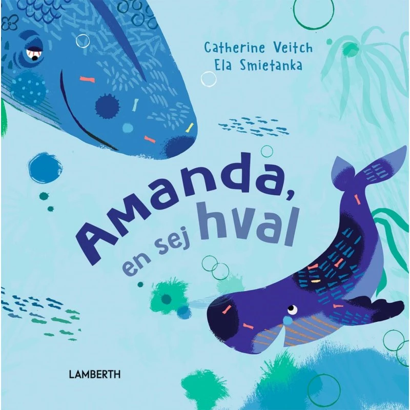 Amanda — En sej hval (Catherine Veitch)