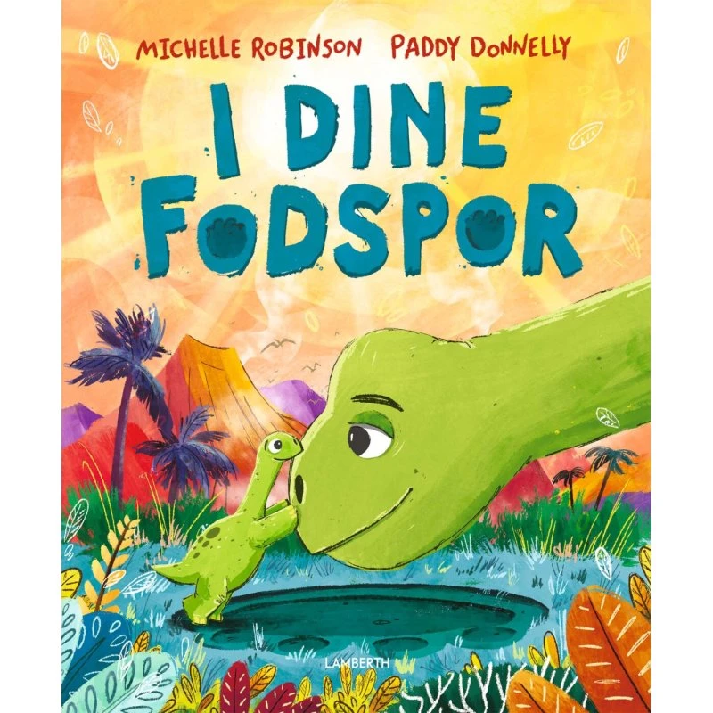 I dine fodspor – børnebog af Michelle Robinson (hardcover)
