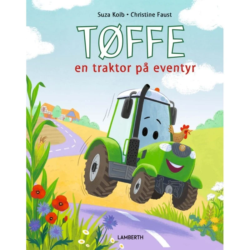 Tøffe — En traktor på eventyr (Hardcover) Suza Kolb